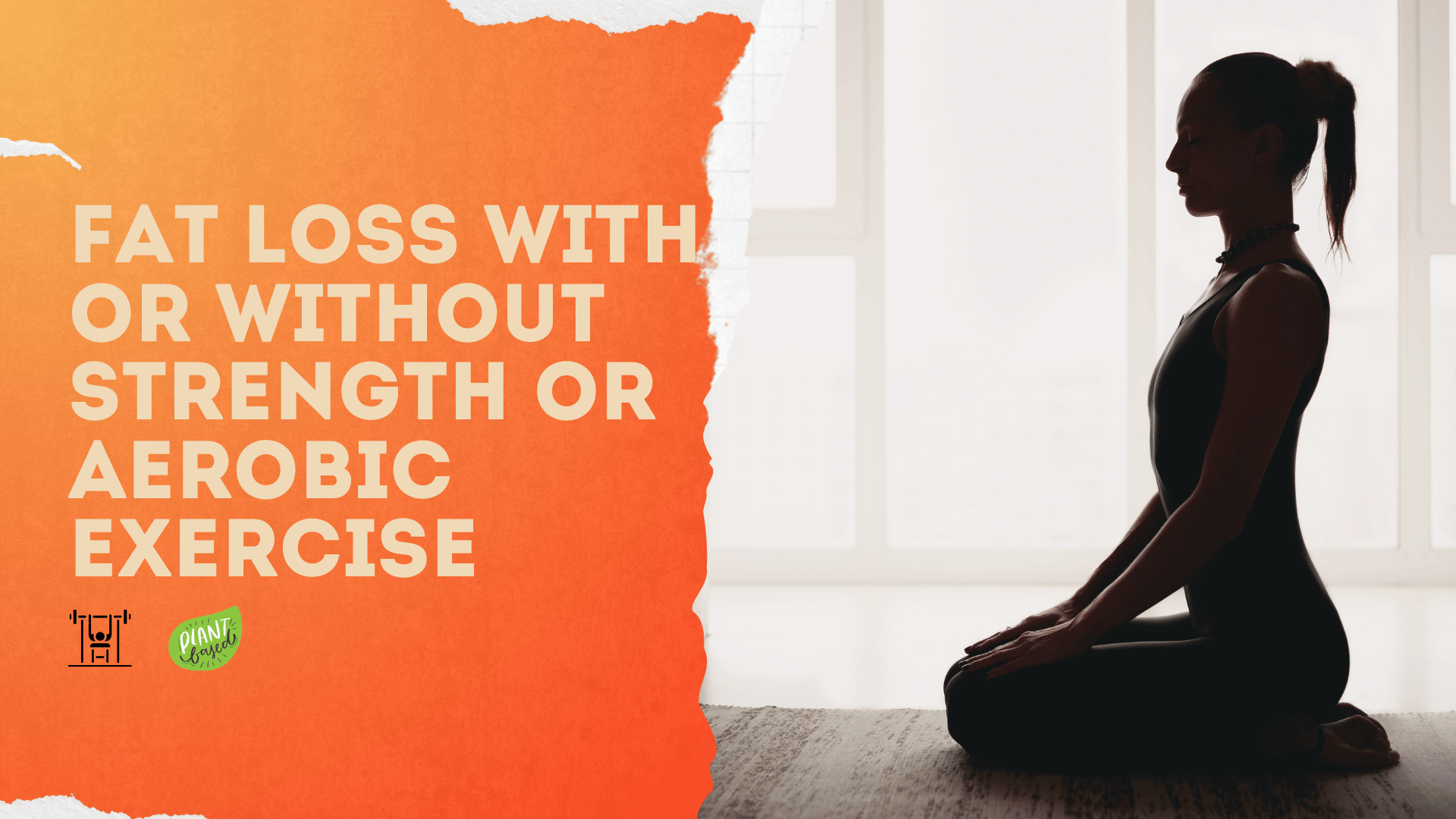 Fat loss with or without exercise. Article header, Strength By Fitness.