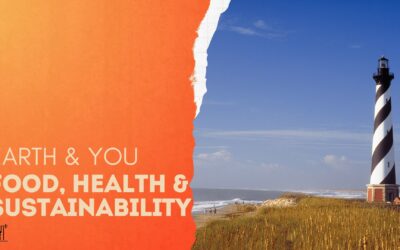 Earth and You: From human health, and food habits, to planetary health.