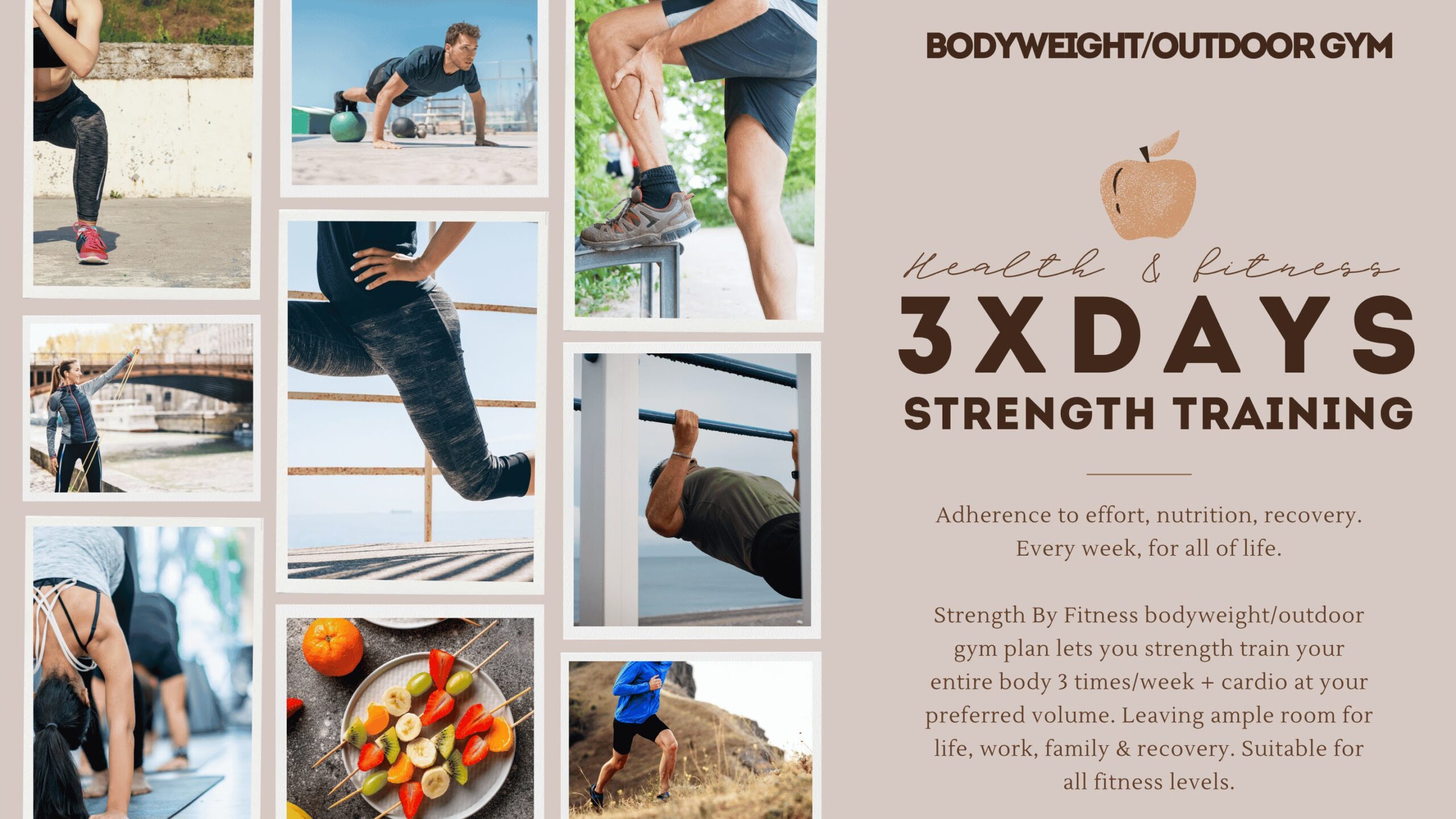 2 or 3 day fitness plan from Strength By Fitness that trains the entire body in a meaningful way with nothing more than outdoor gym and bodyweight exercises. 2 or 3 day fitness plan from Strength By Fitness that trains the entire body in a meaningful way with nothing more than outdoor gym and bodyweight exercises.