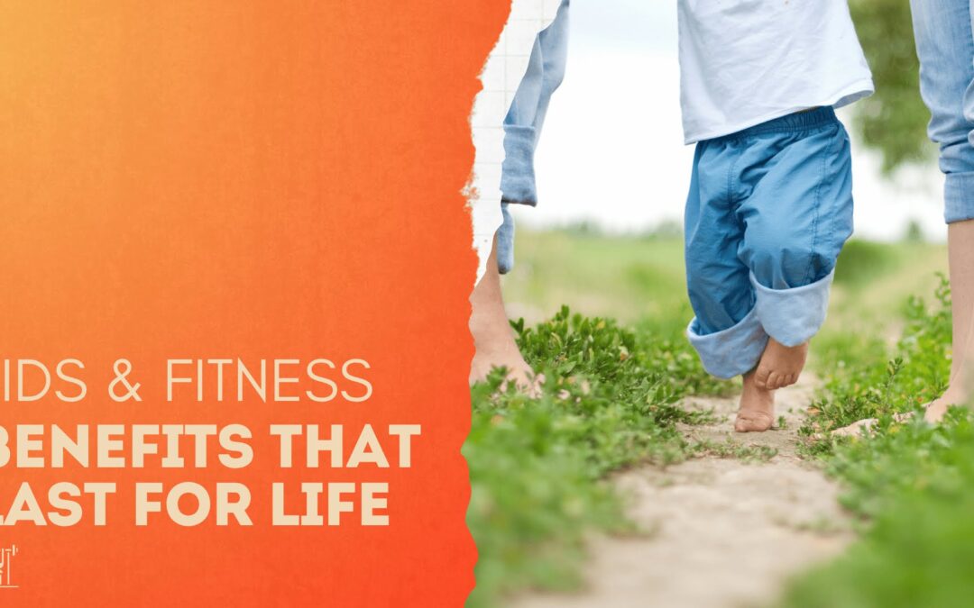 Regular Exercise Habits For Children Provide Massive Benefits All Through Life