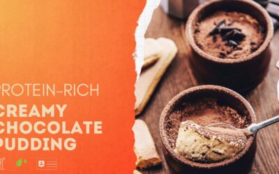 Home-made & Creamy, Chocolate Pudding: Higher-SPC, Fiber & Protein Rich.